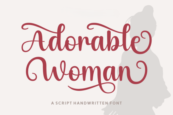 Adorable Woman Font: Elegant Script for Editorial Design