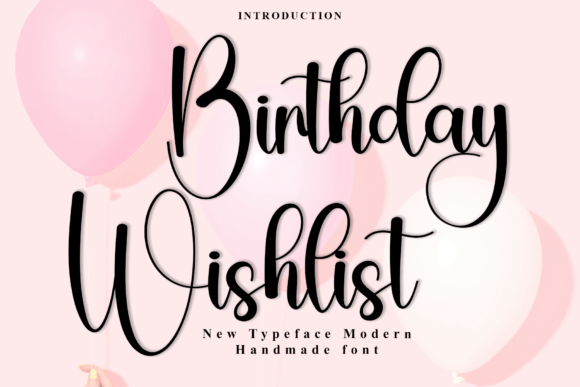 Birthday Wishlist Font: A Campaign Design Review