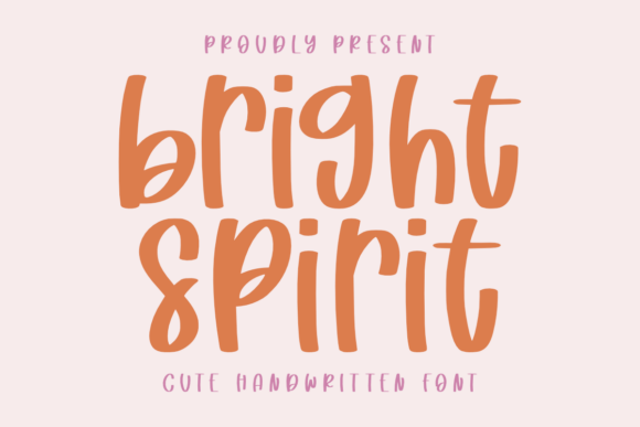 Bright Spirit Font: Uplifting Typography for Campaigns