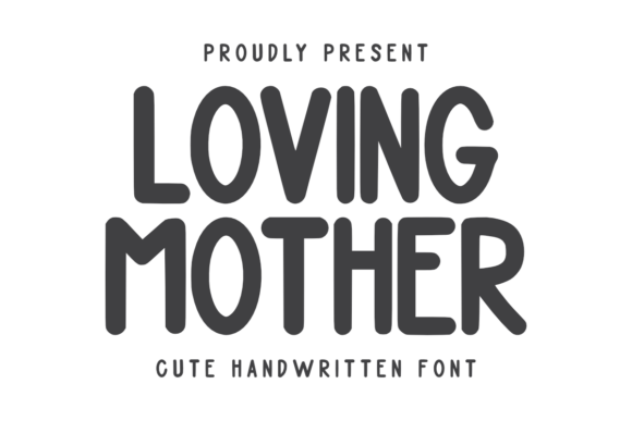 Loving Mother Font: Warm Branding for Small Business