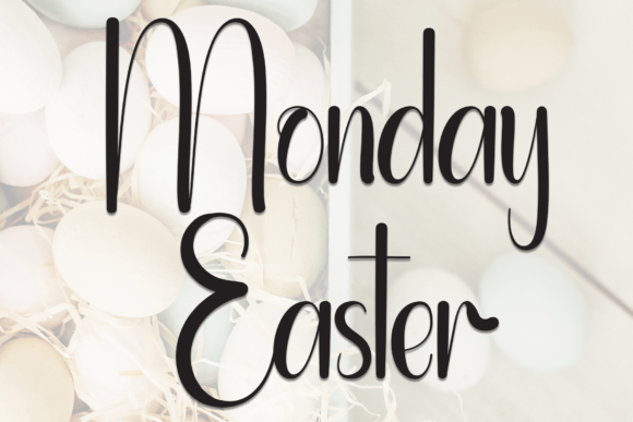 Monday Easter Font Review: A Script for Modern Branding