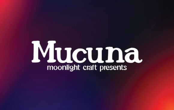 Mucuna Font: Elevating Campaign Visuals with Handwritten Charm