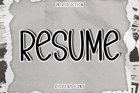 Resume Font: A Display Typeface for Casual Campaigns