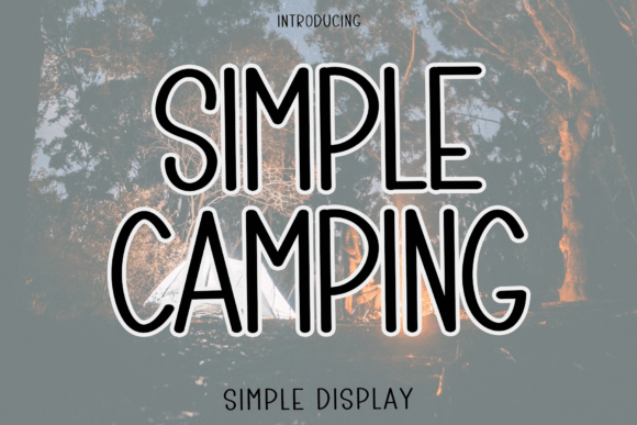 Simple Camping Font: Whimsical Type for Digital Campaigns